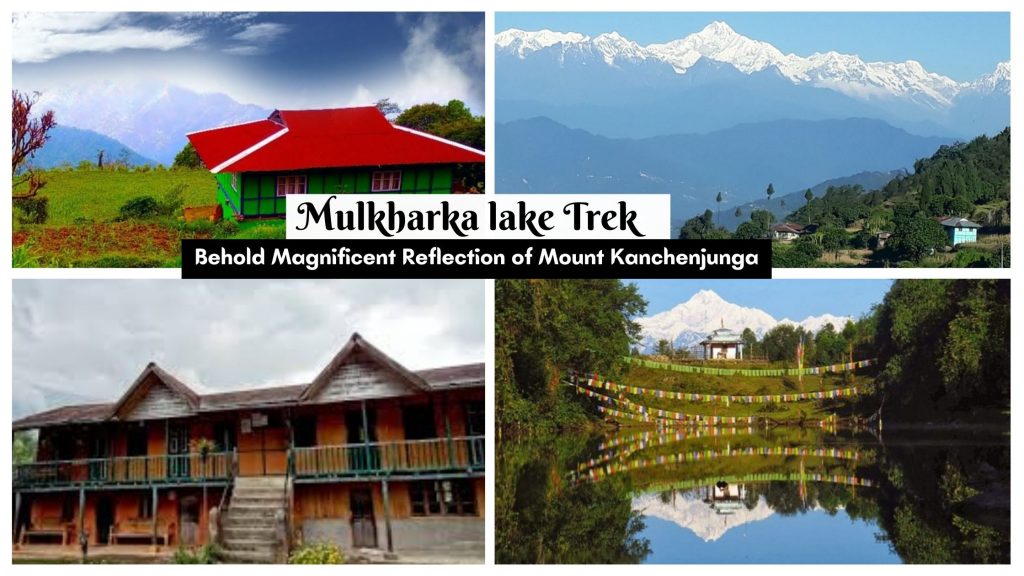 Mulkharka lake Trek! Behold Magnificent Reflection of Mt Kanchenjunga!